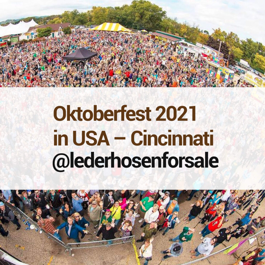 Oktoberfest 2021 in USA – Cincinnati 5 Oktoberfest 2021 in USA - incinnati - Lederhosen For Sale