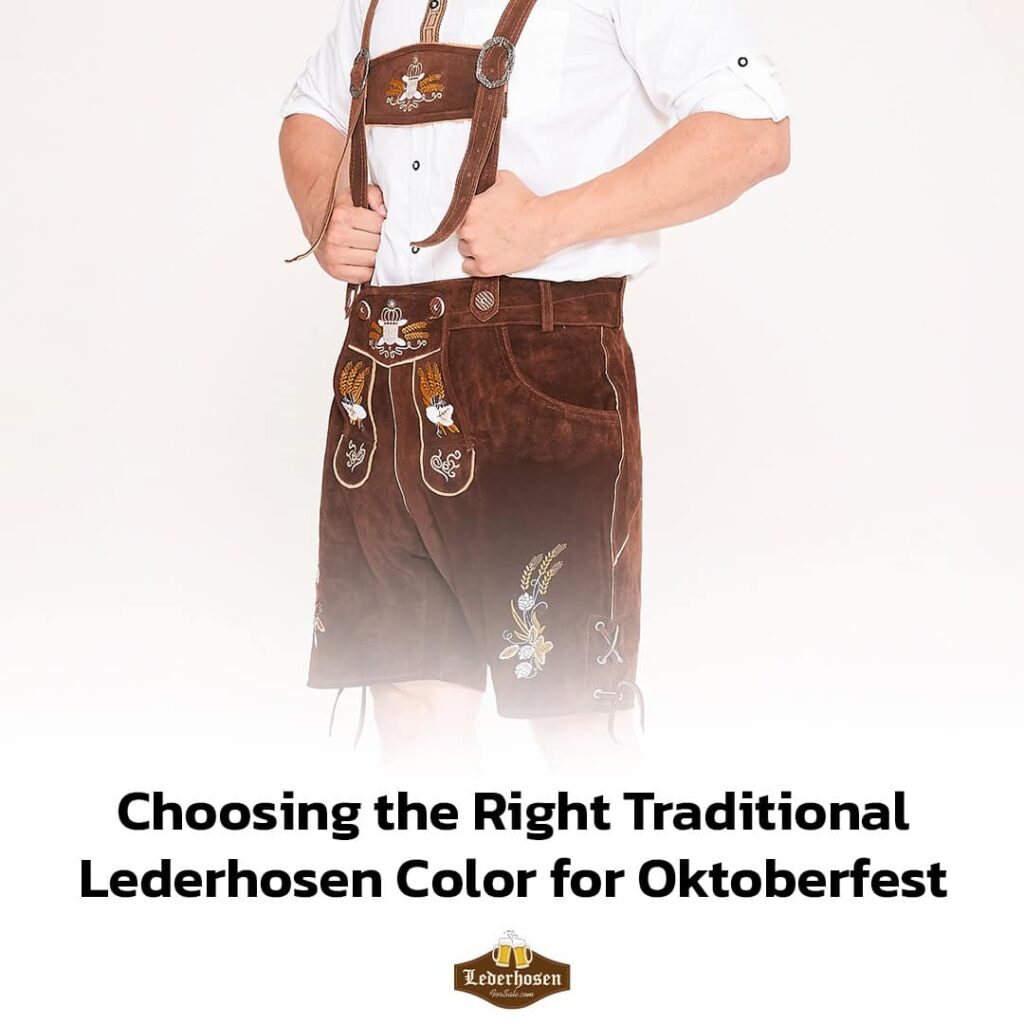 Choosing the Right Traditional Lederhosen Color for Oktoberfest 9 Choosing the Right Traditional Lederhosen Color for Oktoberfest - Lederhosen For Sale