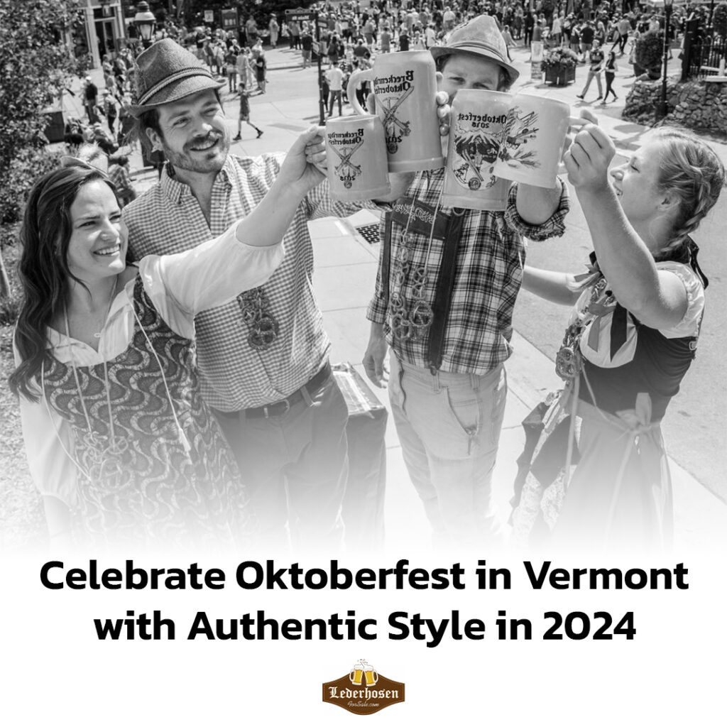 Celebrate Oktoberfest in Vermont with Authentic Style in 2026 2 Oktoberfest in Vermont - Lederhosen For Sale